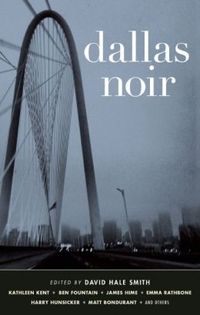 Dallas Noir by Kathleen Kent