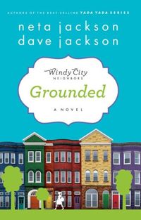 Grounded by Neta Jackson