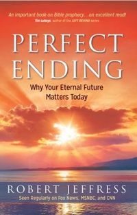 Perfect Ending by Robert Jeffress