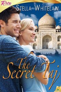 The Secret Taj by Stella Whitelaw