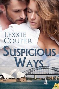 Suspicious Ways by Lexxie Couper