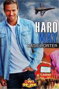 Hard Way by Katie Porter