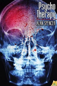 Psycho Therapy by Alan Spencer
