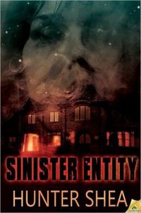 Sinister Entity by Hunter Shea
