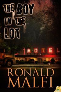 The Boy in the Lot by Ronald Malfi