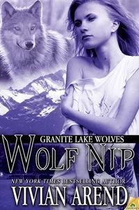 Wolf Nip by Vivian Arend