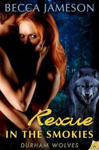 Rescue in the Smokies by Becca Jameson