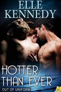 Hotter Than Ever by Elle Kennedy