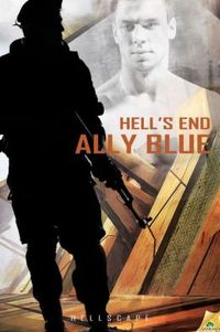 Hell's End by Ally Blue