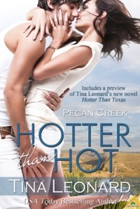 Hotter Than Hot by Tina Leonard