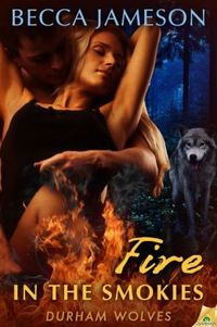 Fire in the Smokies by Becca Jameson