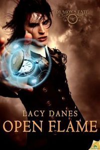Open Flame by Lacy Danes
