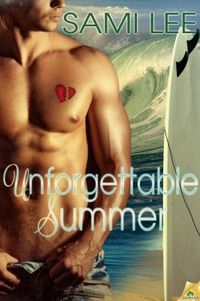Unforgettable Summer by Sami Lee