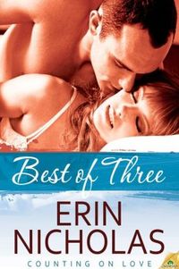 Best of Three by Erin Nicholas