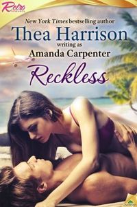 Reckless by Amanda Carpenter