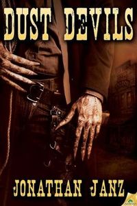 Dust Devils by Jonathan Janz