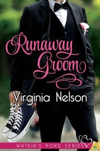 Runaway Groom by Virginia Nelson