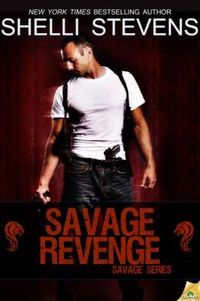 Savage Revenge by Shelli Stevens