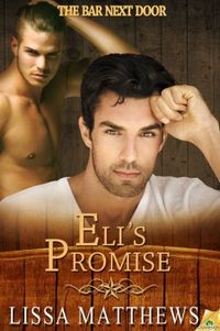 Eli's Promise by Lissa Matthews