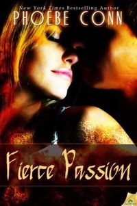 Fierce Passion by Phoebe Conn