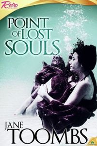 Point of Lost Souls by Jane Toombs