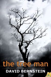 The Tree Man by Dave Bernstein