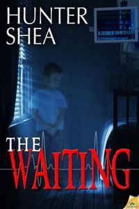 The Waiting by Hunter Shea