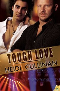 Tough Love by Heidi Cullinan
