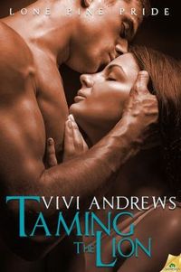 Taming the Lion by Vivi Andrews