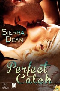 Perfect Catch by Sierra Dean