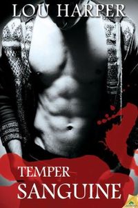 Temper Sanguine by Lou Harper