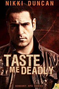 Taste Me Deadly by Nikki Duncan