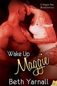 Wake Up Maggie by Beth Yarnall