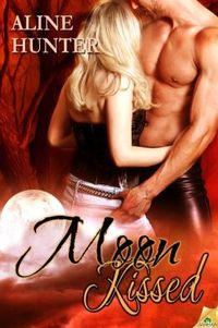 Moon Kissed by Aline Hunter