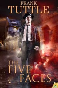 The Five Faces by Frank Tuttle