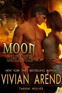 Moon Shine by Vivian Arend
