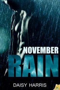 November Rain by Daisy Harris