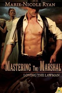 Mastering the Marshal by Marie-Nicole Ryan