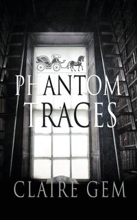 Phantom Traces