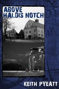 Above Haldis Notch by Keith Pyeatt