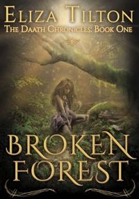 Broken Forest: by Eliza Tilton