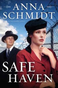 Safe Haven by Anna Schmidt