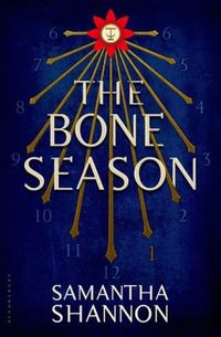 The Bone Season by Samantha Shannon