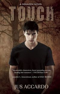 Touch by Jus Accardo