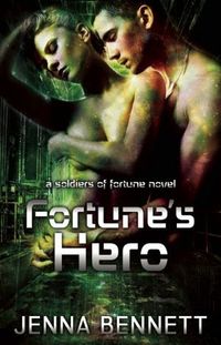 Fortune's Hero by Jenna Bennett