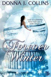 Forever Winter by Donna J. Collins