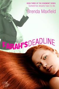 Farah's Deadline by Brenda Maxfield