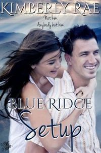 Blue Ridge Set Up by Kimberly Rae