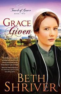 Grace Given by Beth Shriver