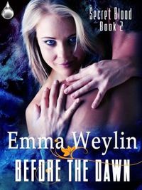 Before the Dawn by Emma Weylin